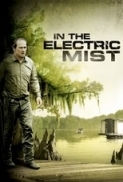 In the Electric Mist (2009) 1080p X264 MKV AC3+DTS NLSub
