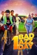 1 Bad Azz Day.2025.1080p.WEB-DL.AAC.x264-skyloze