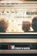 11M.Terror.in.Madrid.2022.1080p.WEB.h264-LAMBiC