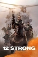 12 Strong 2018 Movies 720p BluRay x264 AAC ESubs with Sample ☻rDX☻