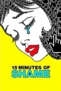 15.Minutes.of.Shame.2021.1080p.WEB.H264-BIGDOC