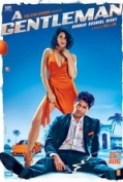A Gentleman (2017) - Hindi - DvdRip - X264 - 5.1CH - ESubs - 1CD [Team Jaffa]