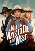 A Million Ways to.Die.in.the.West.2014.1080p.BluRay.5.1.x264 . NVEE