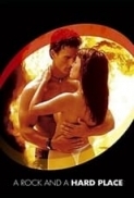A.Rock.and.a.Hard.Place.1999-[Erotic].DVDRip