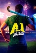 A1 Express (2021) 720p SNXT WEB-DL Hindi DDP 5.1 – Telugu AAC 2.0 Dual Audio HEVC x265 ESub ~TheAvi ~CPTN5DW [ProtonMovies]