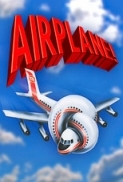 Airplane! (1980) 1080p x264 ita eng ac3 sub ita eng - MIRCrew