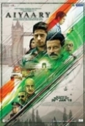 Aiyaary (2018) Pre-DVDRip Hindi x264 ACC 700MB -LatestHDMovies