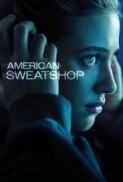 American Sweatshop.2025.1080p.WEB-DL.AAC.x264-skyflickz