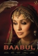 Baabul (2006) 720p 10bit AMZN WEBRip x265 HEVC Hindi DDP 2.0 ESub ~ Immortal