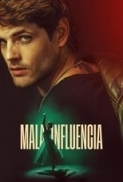 Bad.Influence.(2025).1080p.NF.WebRip.HIN-ENG-SPANISH.DDP5.1.H.264-themoveisboss