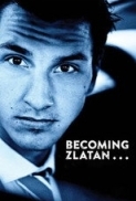 Becoming.Zlatan.2016.SWEDISH.1080p.AMZN.WEB-DL.DDP5.1.H.264-ISA