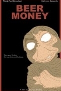 Beer.Money.2001.480p.DVDRemux.AC3.2.0.MPEG2-KiraFumetsu [CheerfulTomato]