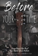 Before.Your.Time.2017.1080p.AMZN.WEB-DL.DDP2.0.H.264-MRCS