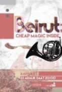 Beirut - Cheap Magic Inside (2007) - 480p DVDRip (YTRip) - H.265 AAC [DExP]