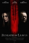 Beneath.the.Leaves.2019.1080p.AMZN.WEB-DL.DDP5.1.H.264-PAAI