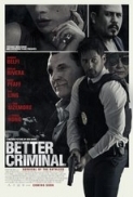 Better.Criminal.2016.1080p.AMZN.WEB-DL.DDP2.0.H.264-AGLET