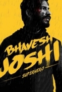 Bhavesh Joshi Superhero (2018) (1080p WEB-DL x265 HEVC 10bit EAC3 5.1) - R34LCG
