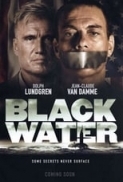 Black Water (2018) English 720p HDRip x264 AAC 800MB @ KatMaster