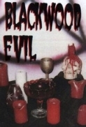 Blackwood.Evil.2000.1080p.AMZN.WEB-DL.DDP2.0.H.264-NWD