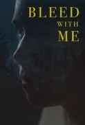 Bleed.With.Me.2020.1080p.AMZN.WEBRip.DD5.1.x264-NOGRP