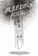 Bleeding.Audio.2020.1080p.AMZN.WEB-DL.DDP.5.1.H.264-GNOME