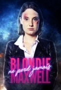 Blondie.Maxwell.Never.Loses.2020.1080p.AMZN.WEB-DL.DDP2.0.H.264-SymBiOTes