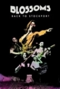 Blossoms.Back.To.Stockport.2020.1080p.WEB.h264-LiQWEB
