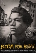 Boom.for.Real.The.Late.Teenage.Years.of.Jean.Michel.Basquiat.2017.1080p.AMZN.WEB-DL.H.264-Candial
