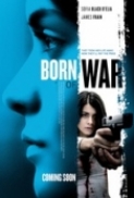 Born Of War 2013 DVDRip x264 AC3-iFT