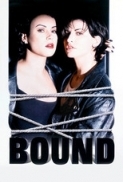 Bound (1996) 1080p H264 ITA ENG AC3 5.1 Sub Ita Eng BL4cK_B4rt-MIRCrew