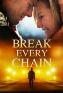 Break.Every.Chain.2021.1080p.AMZN.WEB-DL.DDP2.0.H.264-CMRG