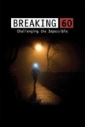 Breaking.60.Challenging.the.Impossible.2017.1080p.WEB-DL.DDP2.0.H.264-ISA