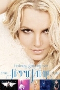 Britney.Spears.Live.The.Femme.Fatale.Tour.2011.1080p.BluRay.x264-KaKa