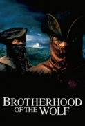 Brotherhood of the Wolf (2001) DC RM4K (1080p BluRay x265 HEVC 10bit AAC 7.1 French Tigole) [QxR]