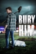 Bury Him.2024.1080p.WEB-DL.AAC.x264-signtech24