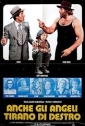 Charleston - Anche gli angeli tirano di destro (1974) 1080p x264 ita ac3 - MIRCrew