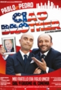 Made in Italy: Ciao Brother (2016) 1080p x264 ita ac3 - MIRCrew