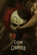 Clown.in.a.Cornfield.2025.1080p.WEBRip.AAC.x264-RoCKTV