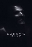 Daddy's.Head.2024.720p.BluRay.x264.DD5.1-GUACAMOLE