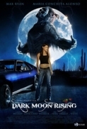 Dark Moon Rising 2009 720p BluRay x264-NOSCREENS