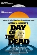 Day.of.the.Dead.1985.1080p.Bluray.10Bit.AAC7.1.x265-NeoNoir