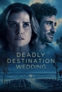 Deadly Destination Wedding 2026 1080p WEBRip AC3 2.0 H265
