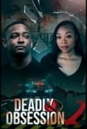 Deadly Obsession 2.2025.1080p.WEB-DL.AAC.x264-signtech24