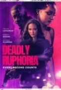 Deadly Ruphoria.2024.720p.WEB-DL.AAC.x264-TomasMular
