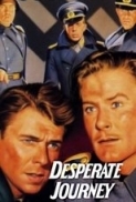 Desperate.Journey.1942.(Raoul Walsh - War).720p.x264-Classics