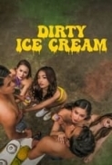 Dirty Ice Cream.2024.1080p.WEB-DL.AAC.x264-skyflickz