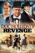 Doc Hollidays Revenge 2014 DVDRip XviD-EVO