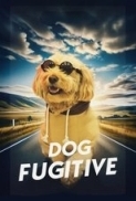 Dog Fugitive.2025.1080p.WEB-DL.AAC.x264-signtech24