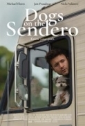 Dogs on the Sendero.2024.1080p.WEB-DL.AAC.x264-skyflickz