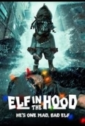 Elf in the Hood.2024. 1080p.WEB-DL.AAC.x264-signtech24